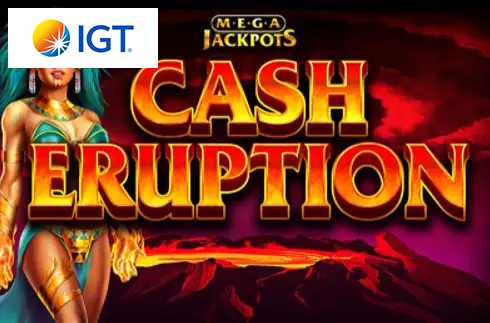 Cash Eruption MegaJackpots
